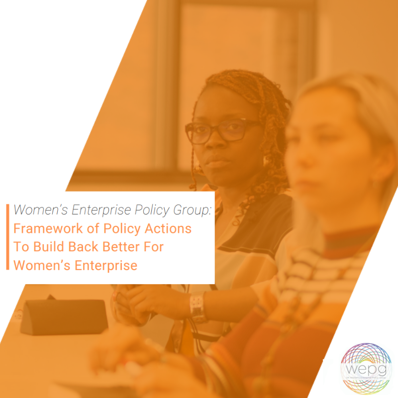 01 Women's Enterprise Policy Group Framework of Policy Actions To Build Back Better For W wphz